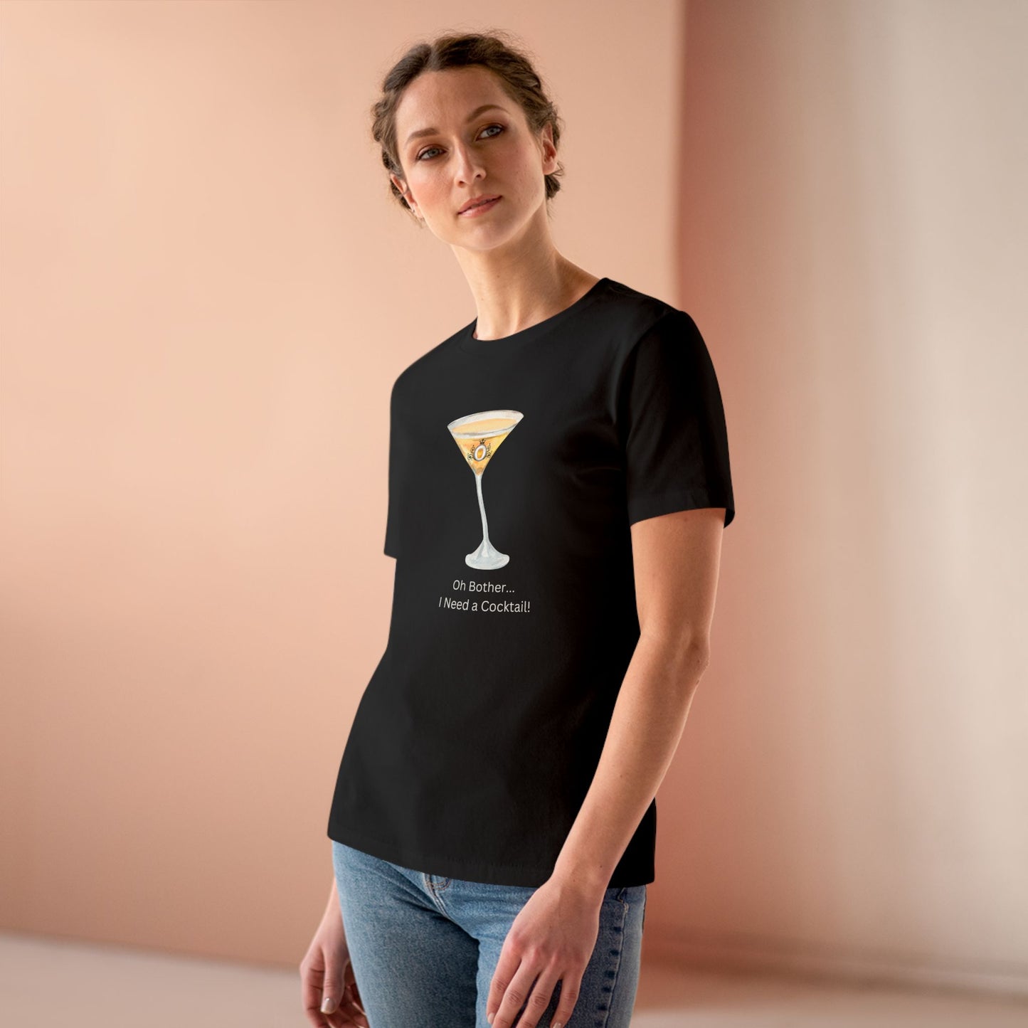 Oh Bother Cocktail Shirt - I Need a Cocktail!