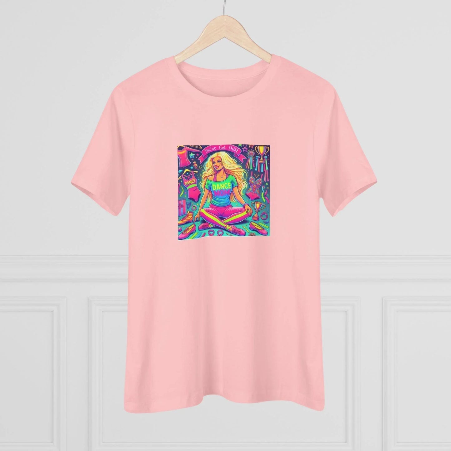 Dance Mom: You've Got This - Blonde Mom - Sitting - Women's Softstyle Tee - Whippie's