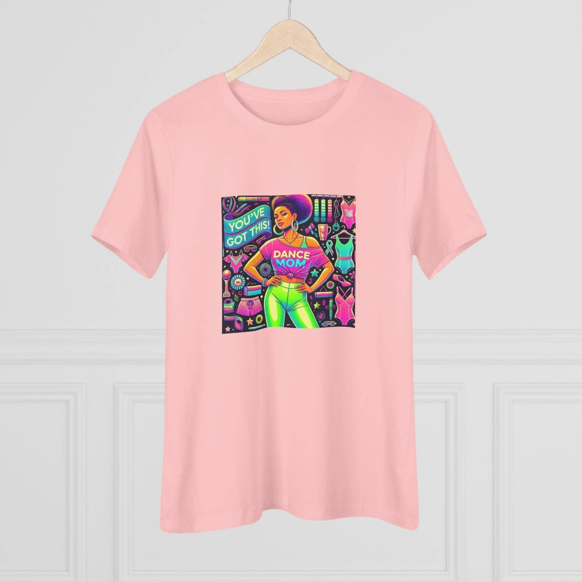 Dance Mom: You've Got This - Darker Skin Tone Mom - Sideview - Women's Softstyle Tee - Whippie's