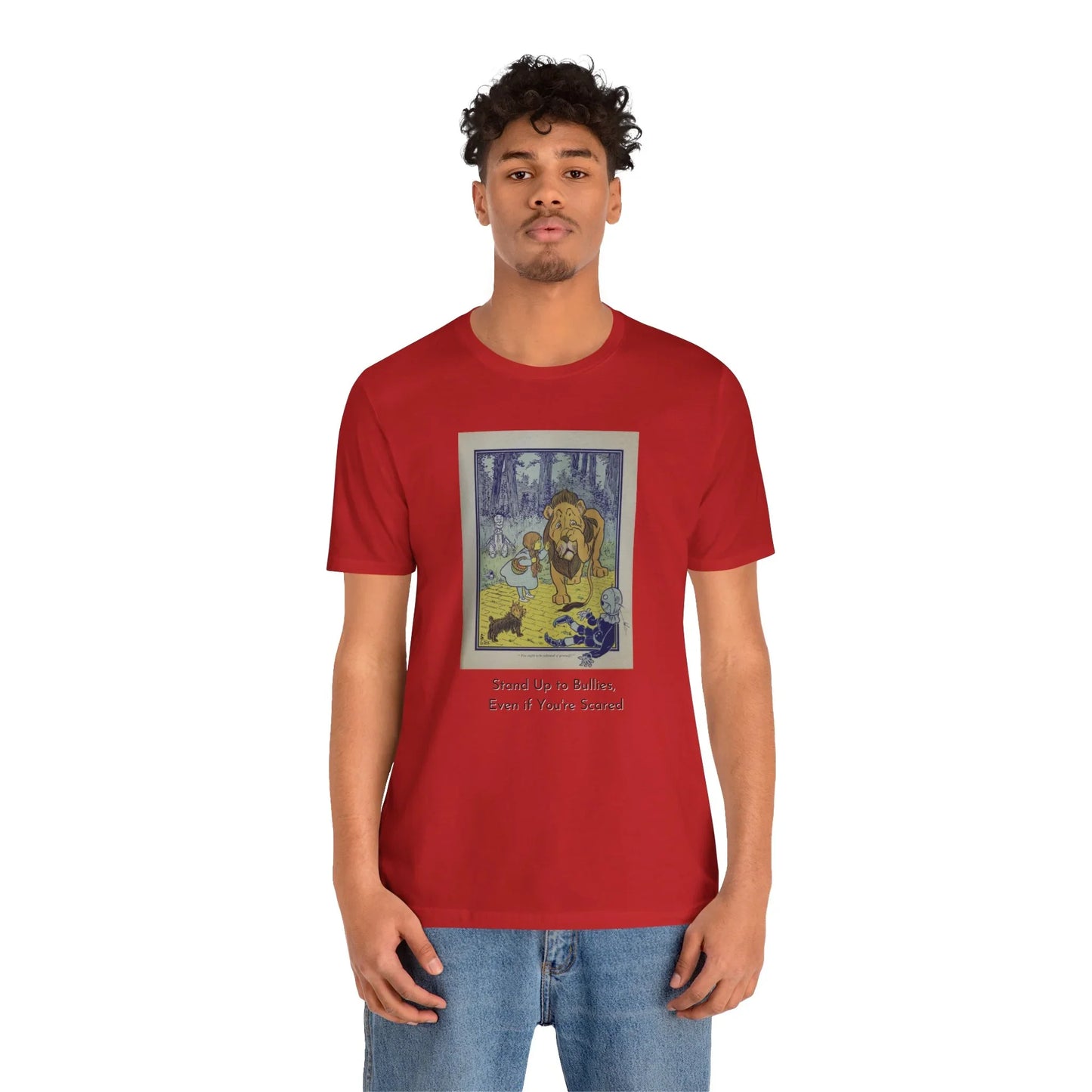 Wizard of Oz Tee - Stand Up to Bullies Unisex Crewneck Tee