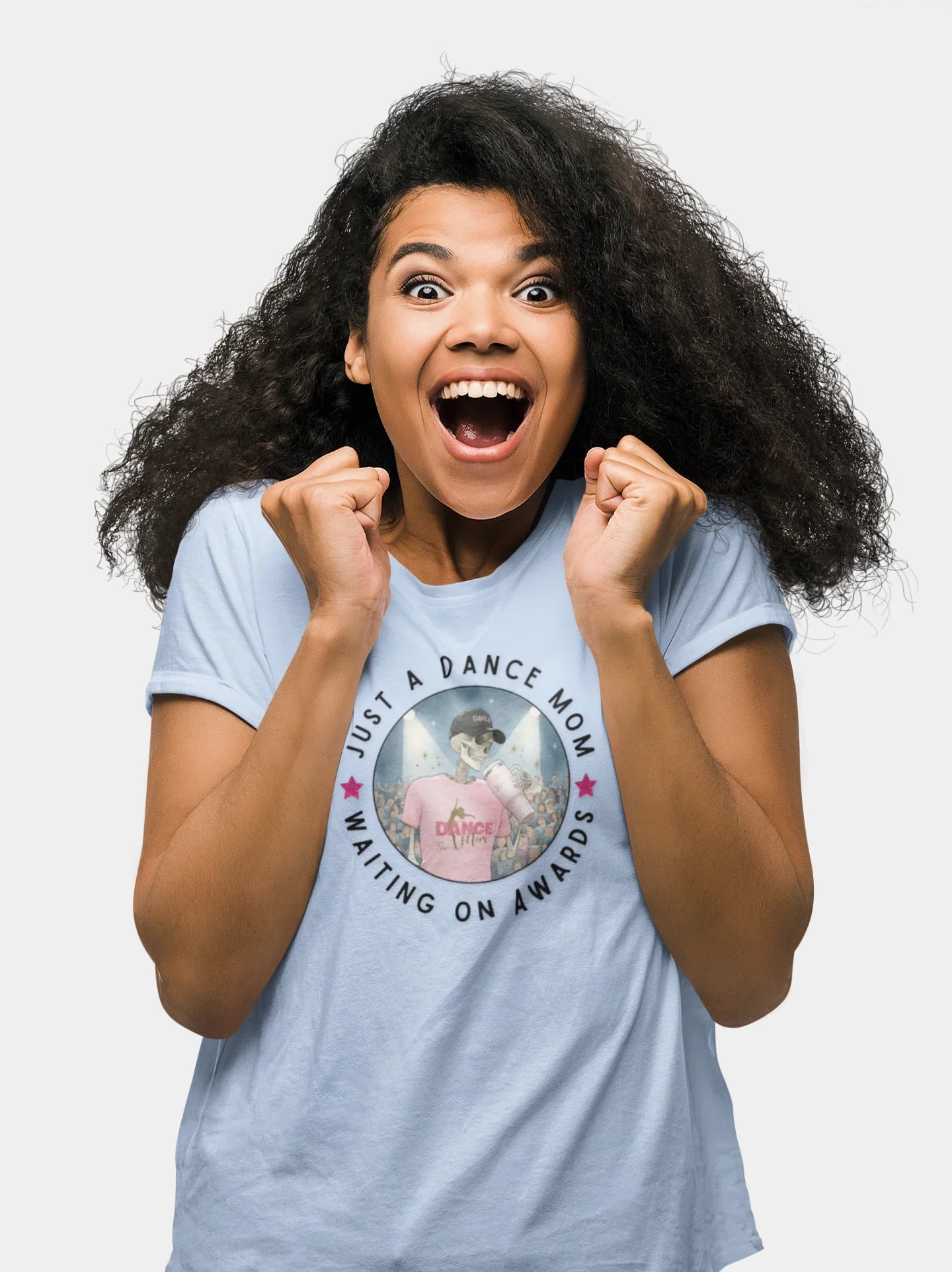 Dance Mom Tee - Just a Dance Mom Waiting on Awards