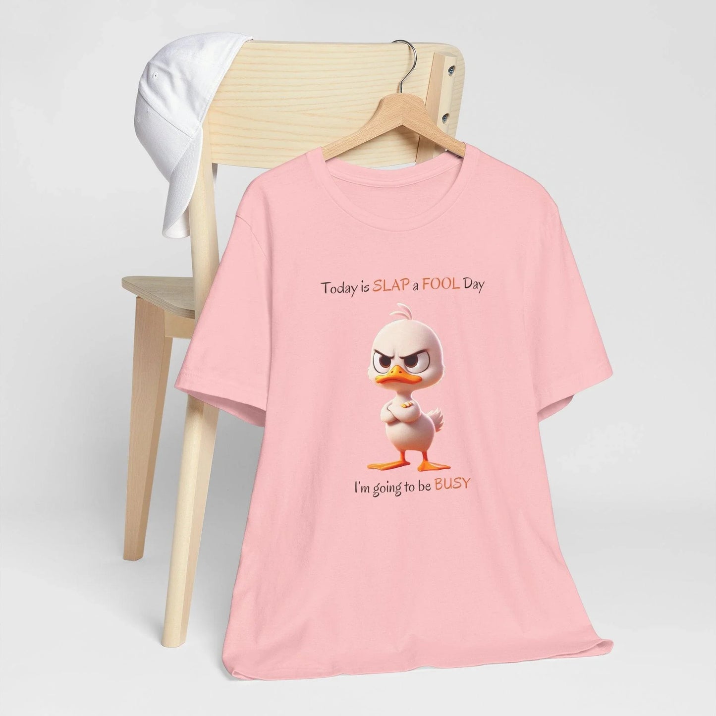 😡 Today is SLAP a FOOL Day! 🐥 Unisex Tee 😂 Warning: Grumpy duckling on the loose! - Whippie's
