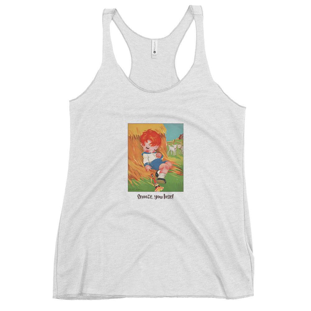 Nursery Rhyme - Little Boy Blue "Snooze You Lose" - Women's Racerback Tank - Whippie's