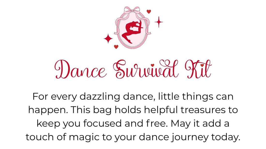 Dance survival kit essentials for competitions, recitals and dance emergencies