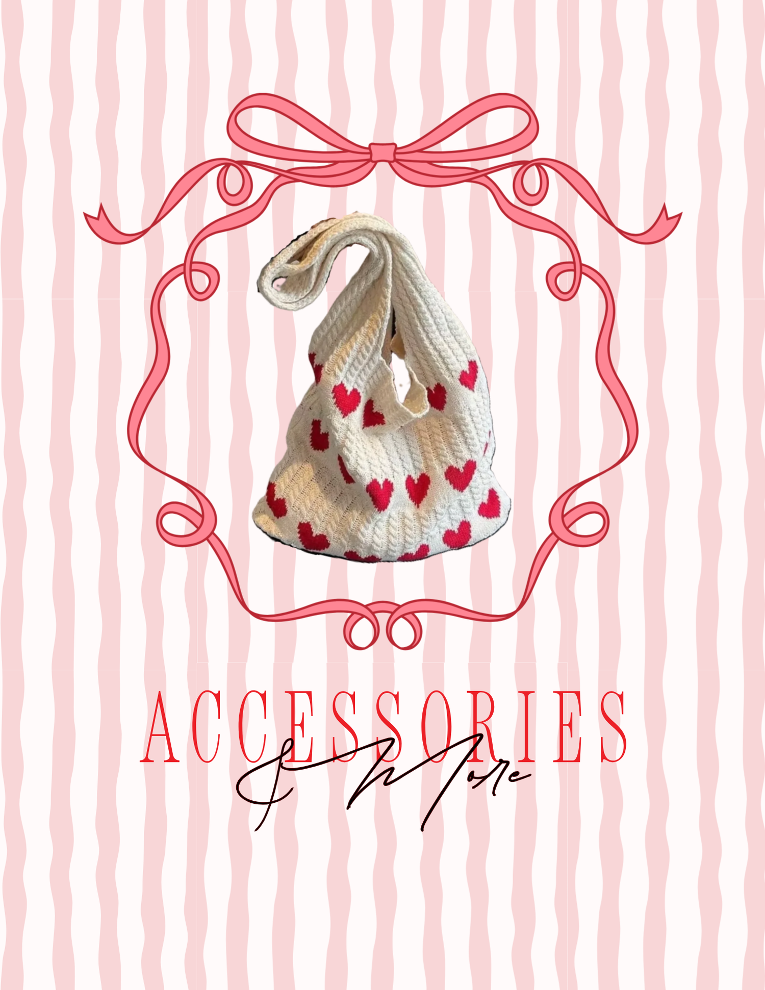 Accessories & More