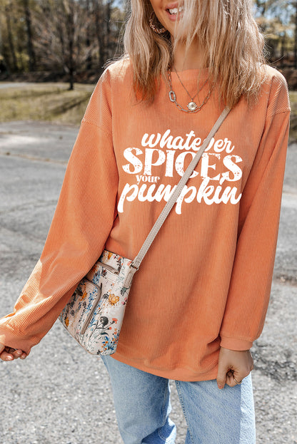 Whatever Spices Your Pumpkin Sweatshirt | Orange Corded Pullover