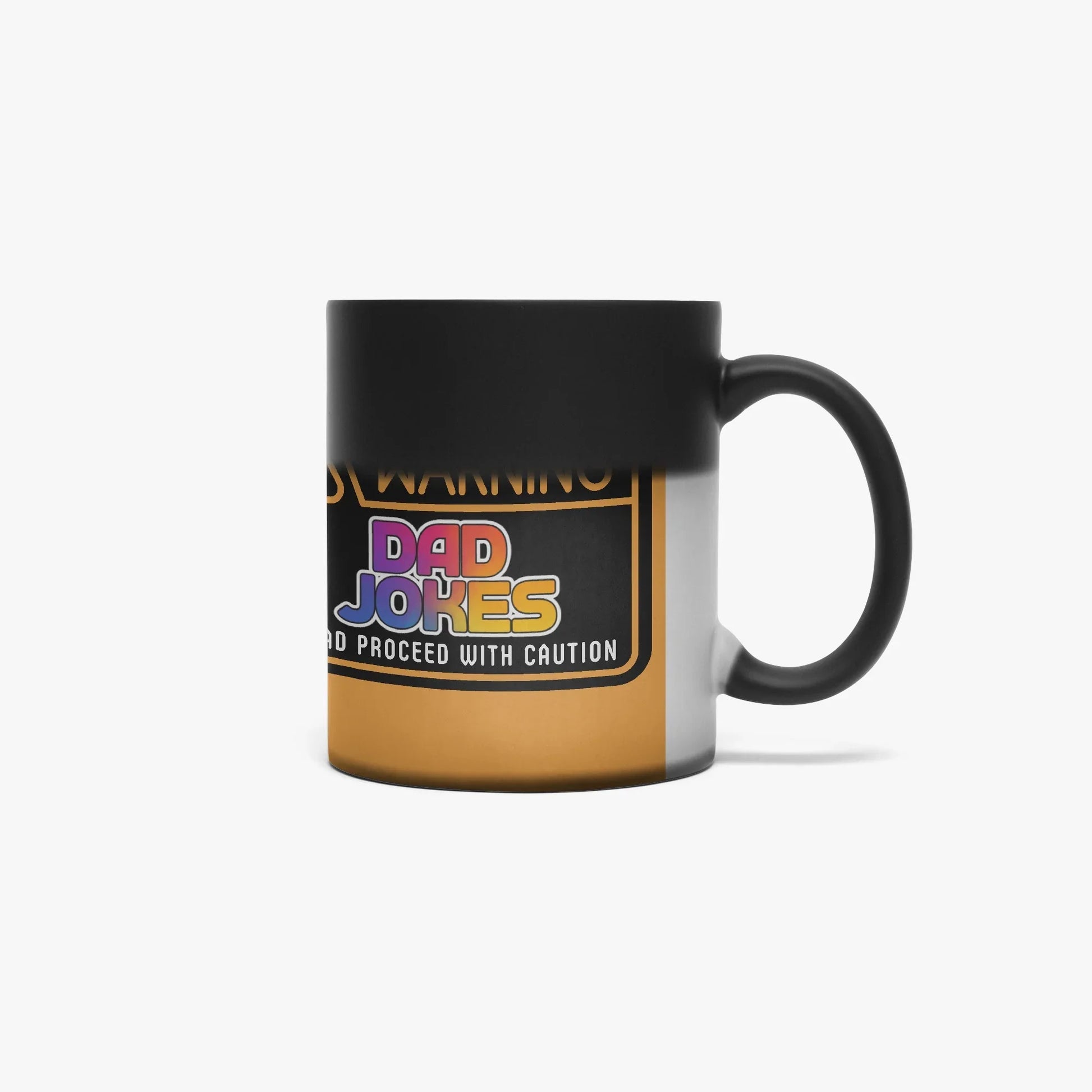 707. 11oz Warning Dad Jokes Ahead - Color Changing Magic Mug - Whippie's