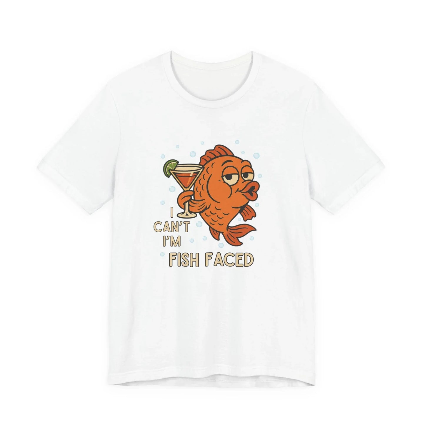 I Can't, I'm Fish Faced! Unisex Tee