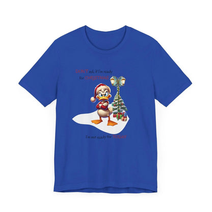 😡 Ready for Christmas? 🎄 Unisex Tee 😂 Bah Humbug! - Whippie's