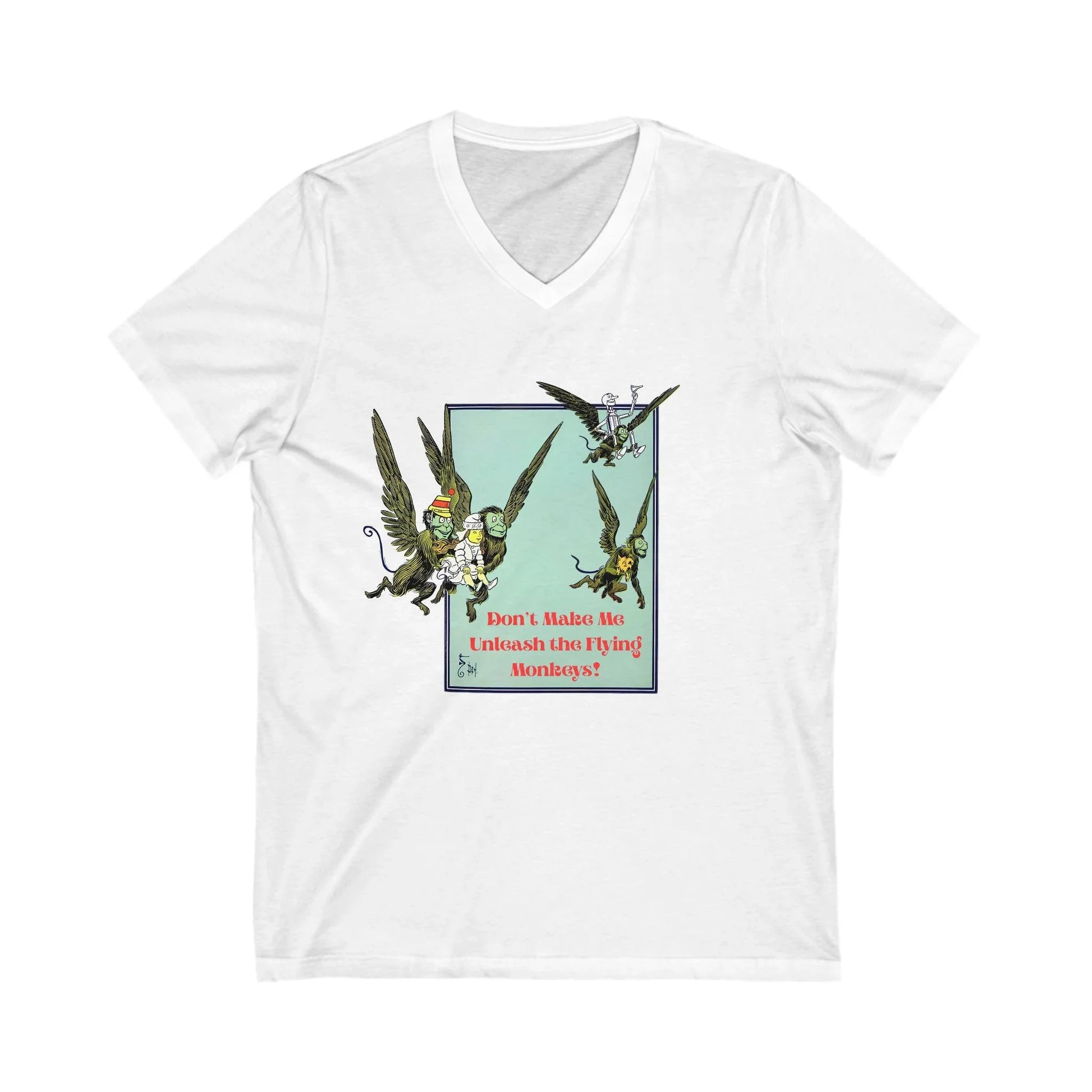 Wizard of Oz Don't Make Me Unleash the Flying Monkeys - V-neck Tee - Whippie's