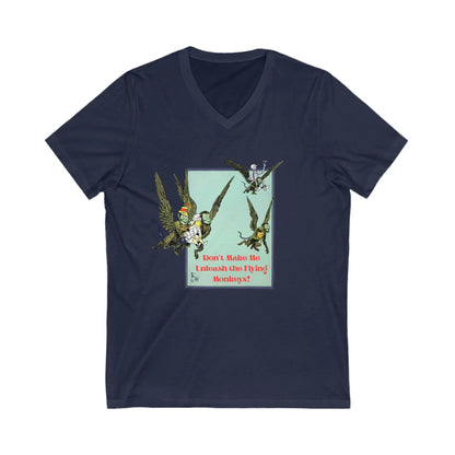 Wizard of Oz Don't Make Me Unleash the Flying Monkeys - V-neck Tee - Whippie's