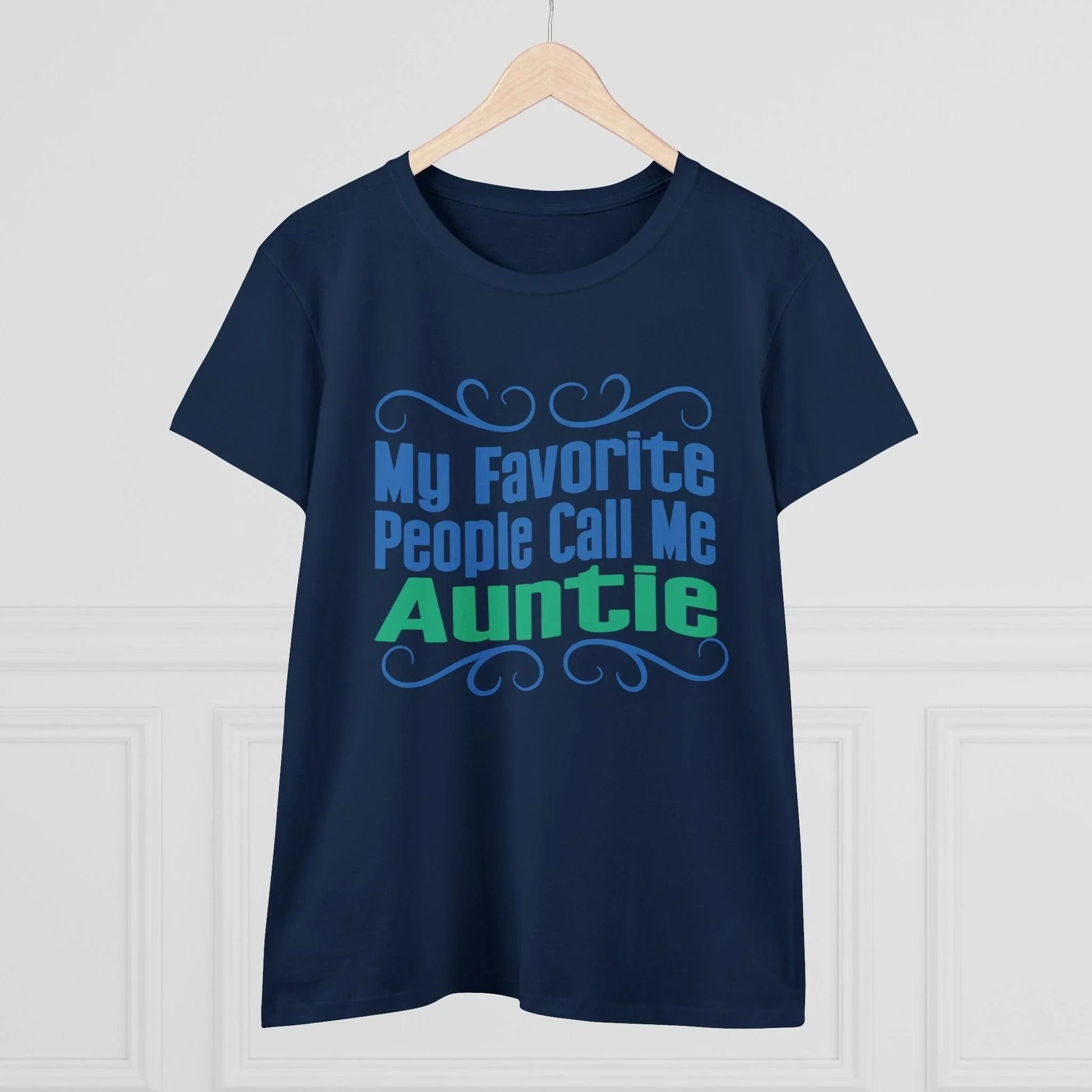 👩‍👧 My Favorite People Call Me AUNTIE 💖 Women's Tee ✨ The best aunties get promoted to favorite! - Whippie's