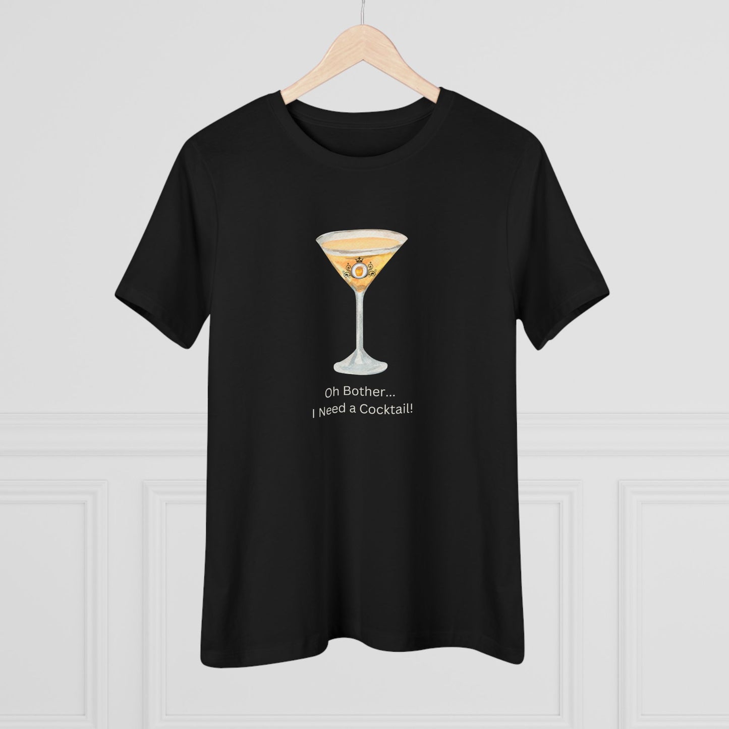 Oh Bother Cocktail Shirt - I Need a Cocktail!