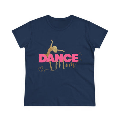 Dance Mom Women's Favorite Tee - 💖 Strut Your Dance Mom Style! 💖 - Whippie's