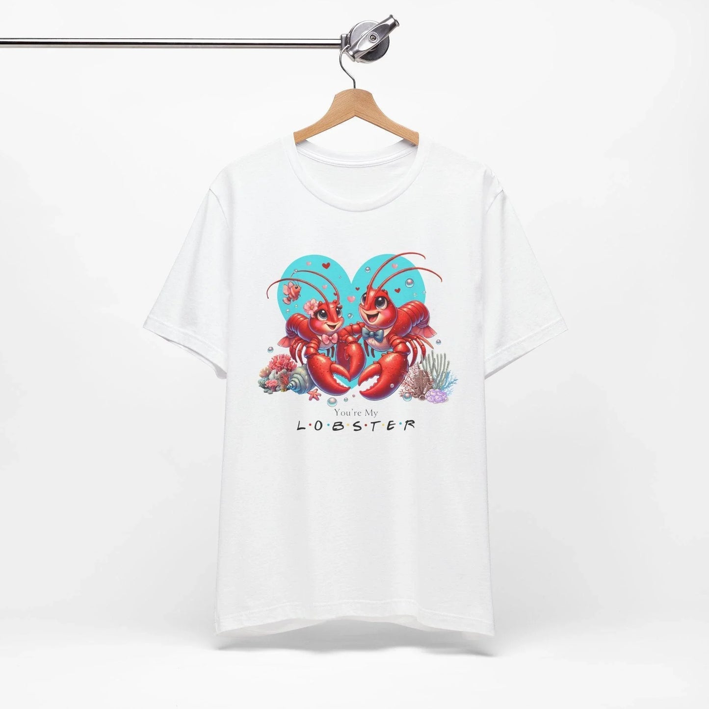 🦞 You're My Lobster ❤️ Unisex Jersey Tee ✨ Find your forever lobster! - Whippie's