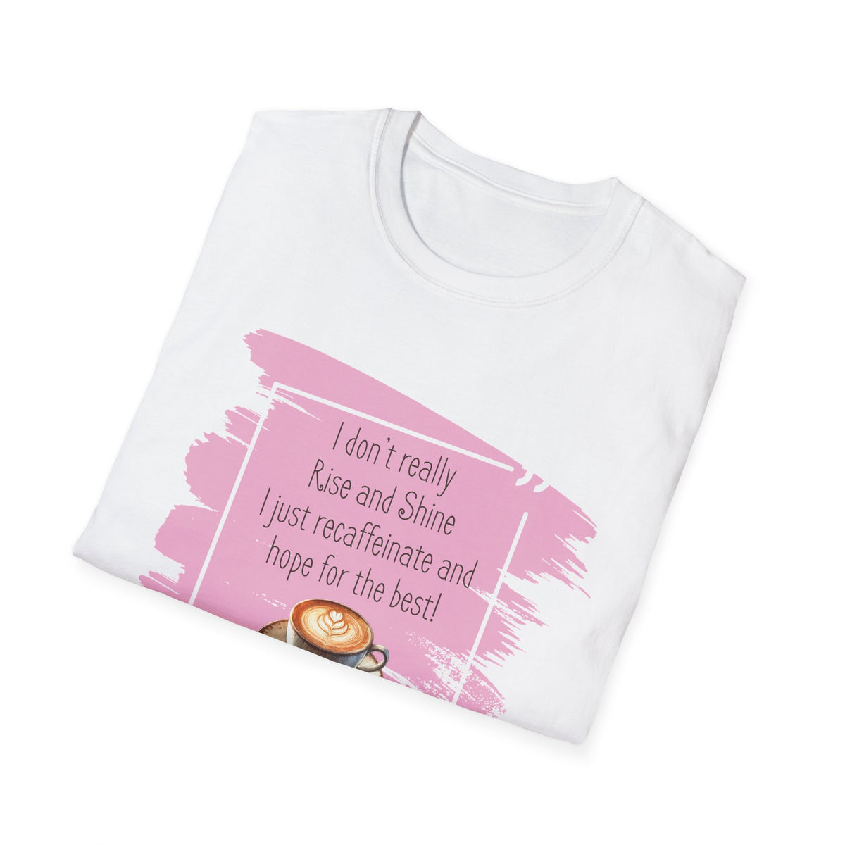 Recaffeinate & Hope Unisex Tee - But First, Coffee!