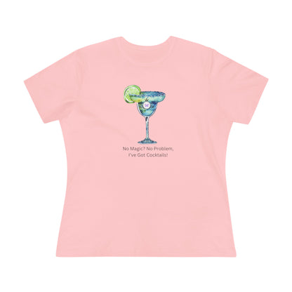 Casita Cocktail Shirt - No Magic No Problem, I’ve Got Cocktails!