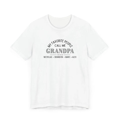 My Favorite People Call Me Grandpa - Personalized Unisex Jersey Tee - Whippie's