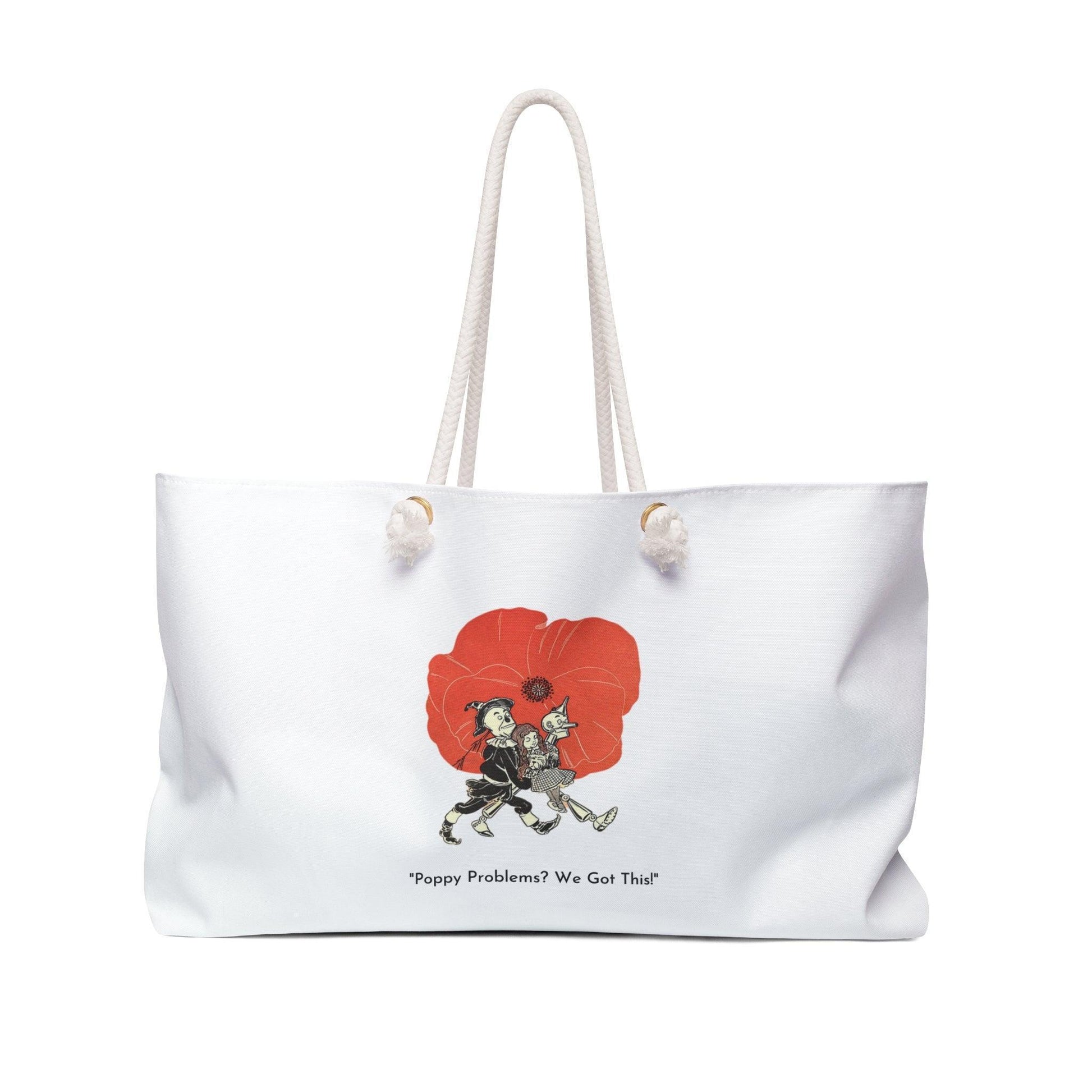 🌈 Poppy Problems, We Got This 🌈 Oversized Weekender Tote Bag 🧙‍♂️🦁🤖 - Whippie's