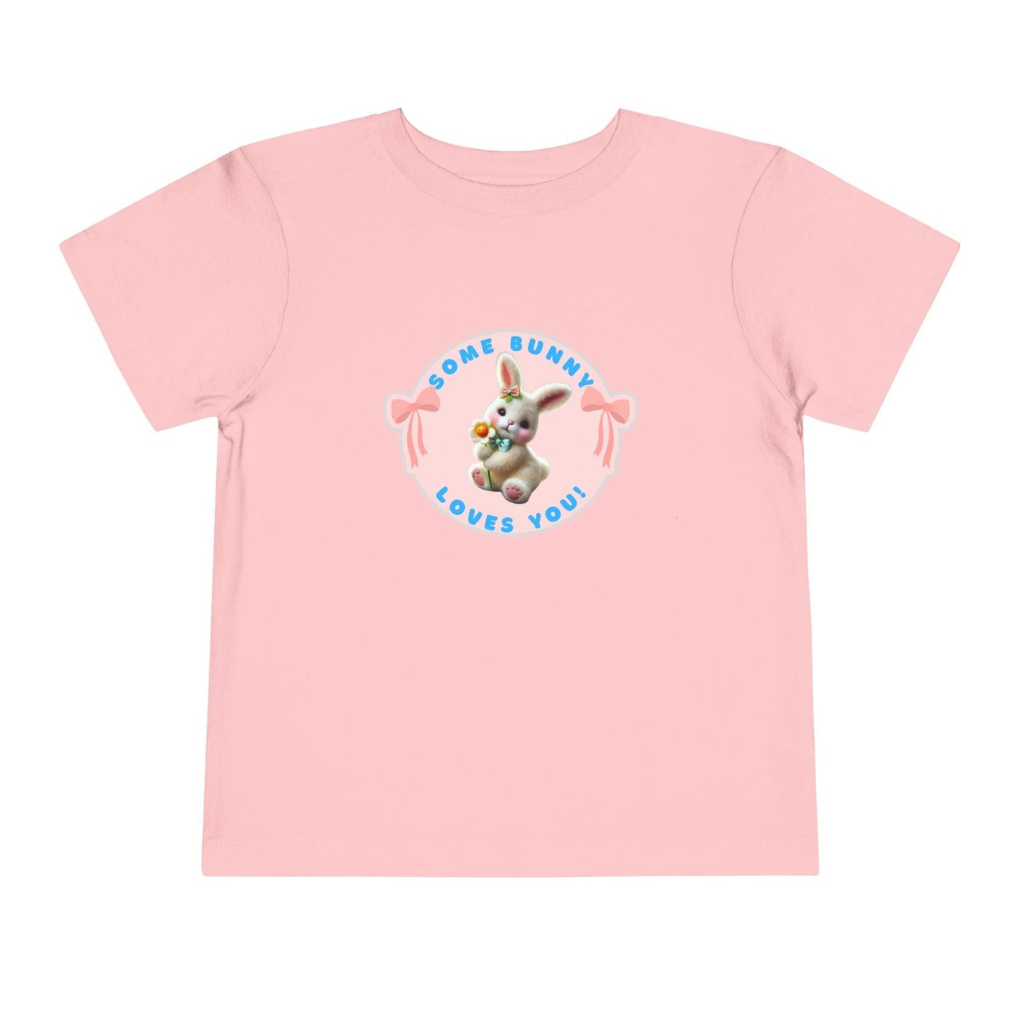 Some Bunny Loves You Toddler T-Shirt - Easter Bunny Cuteness 🐰💖 - Whippie's