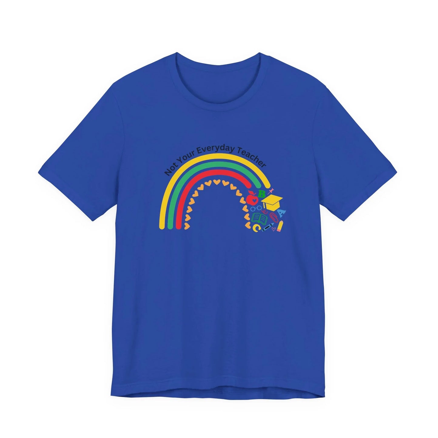 Not Your Everyday Teacher Unisex Tee
