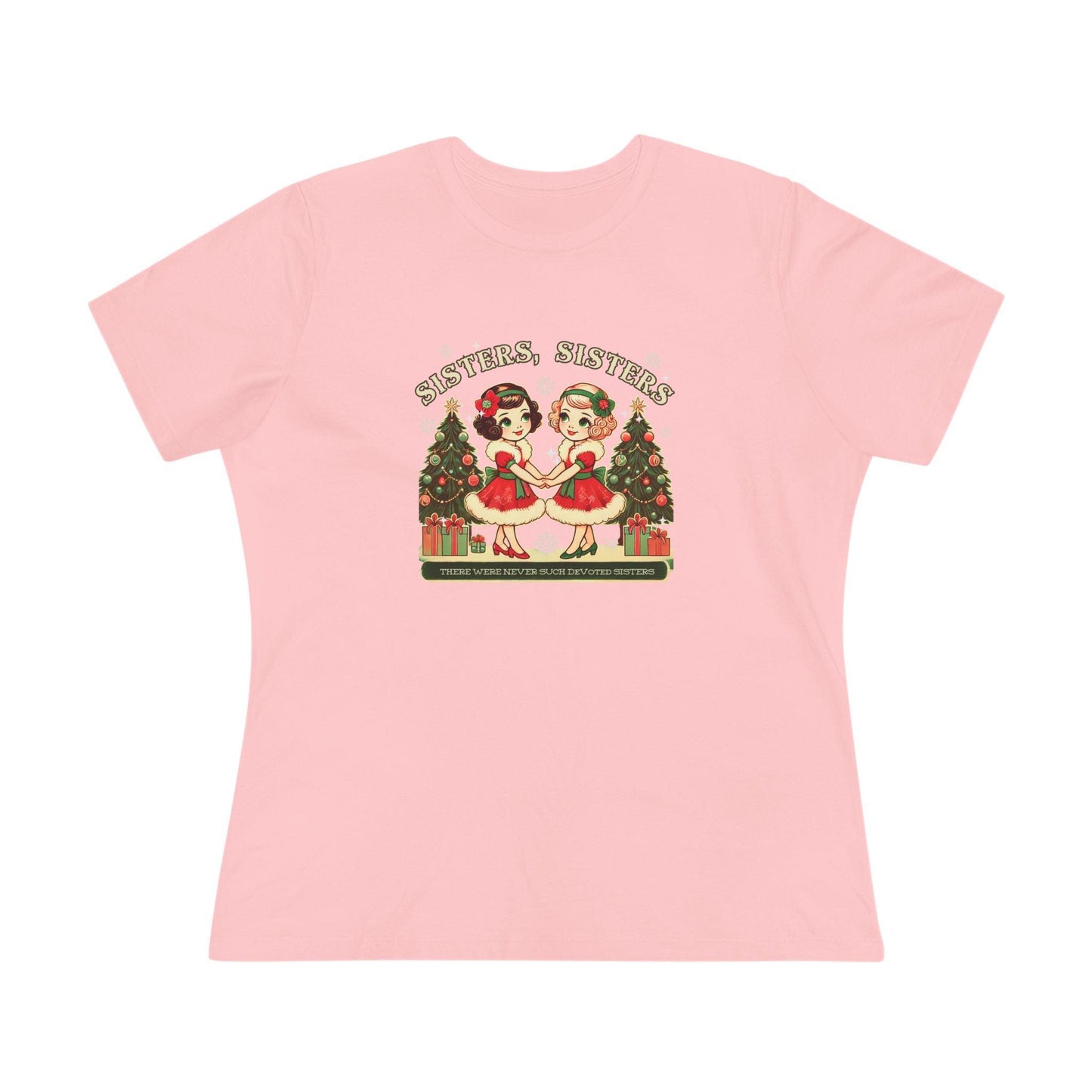 Sisters, Sisters (Blonde & Brunette Sisters) There Were Never Such Devoted Sisters! 👭🏻‍🤝‍👭🏼🎄 - Women's Softstyle Tee - Whippie's