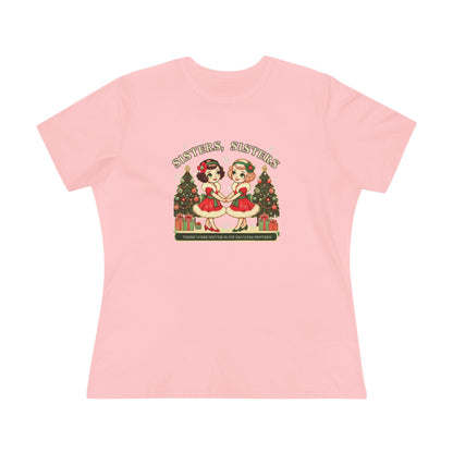 Sisters, Sisters (Blonde & Brunette Sisters) There Were Never Such Devoted Sisters! 👭🏻‍🤝‍👭🏼🎄 - Women's Softstyle Tee - Whippie's