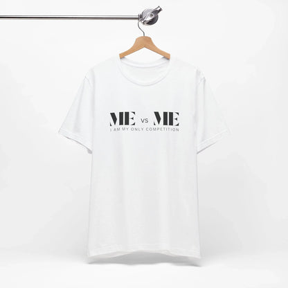 🔥 ME vs ME, I am my Only Competition 💪 Unisex Jersey Tee ✨ Challenge yourself, conquer your goals! - Whippie's