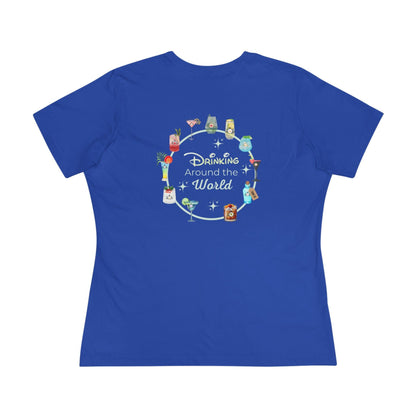 Drinking Around the World: I'm a Lady... Then Cocktails Happen! Women's Tee - Whippie's