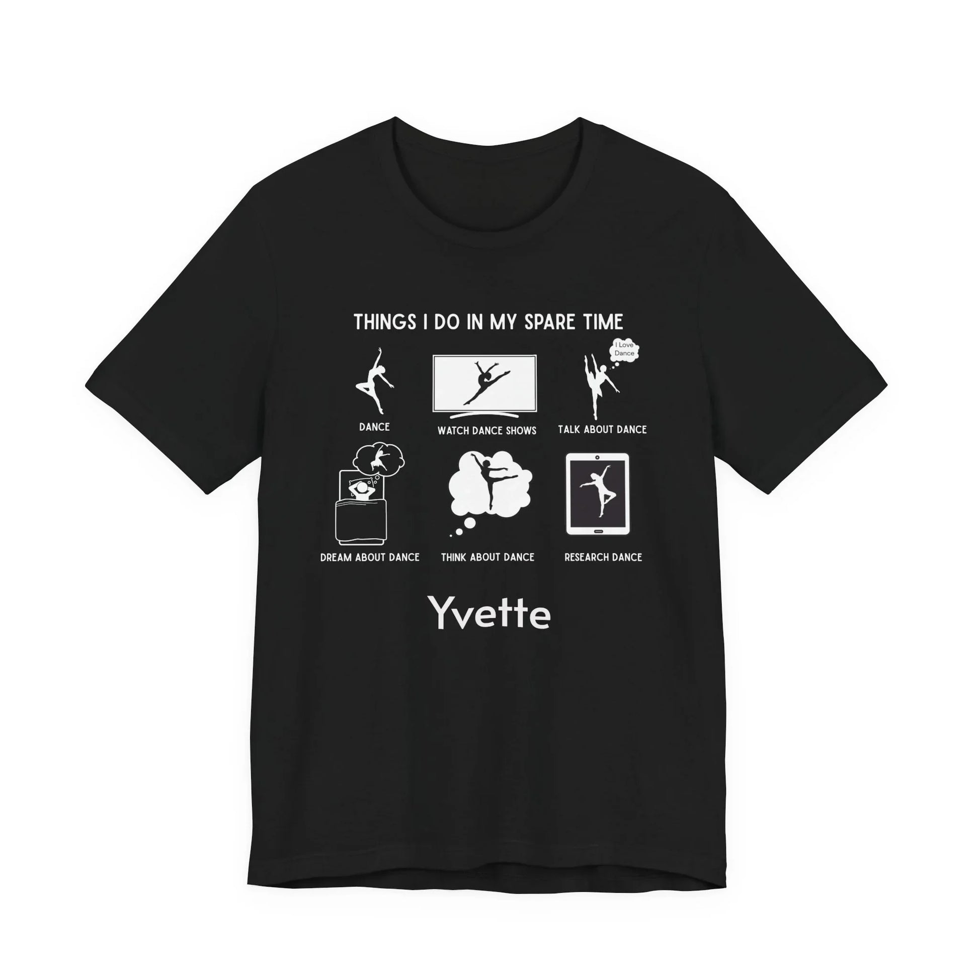 My Spare Time = Dance Time - Female Dancer - Unisex Tee - Personalizable - Whippie's