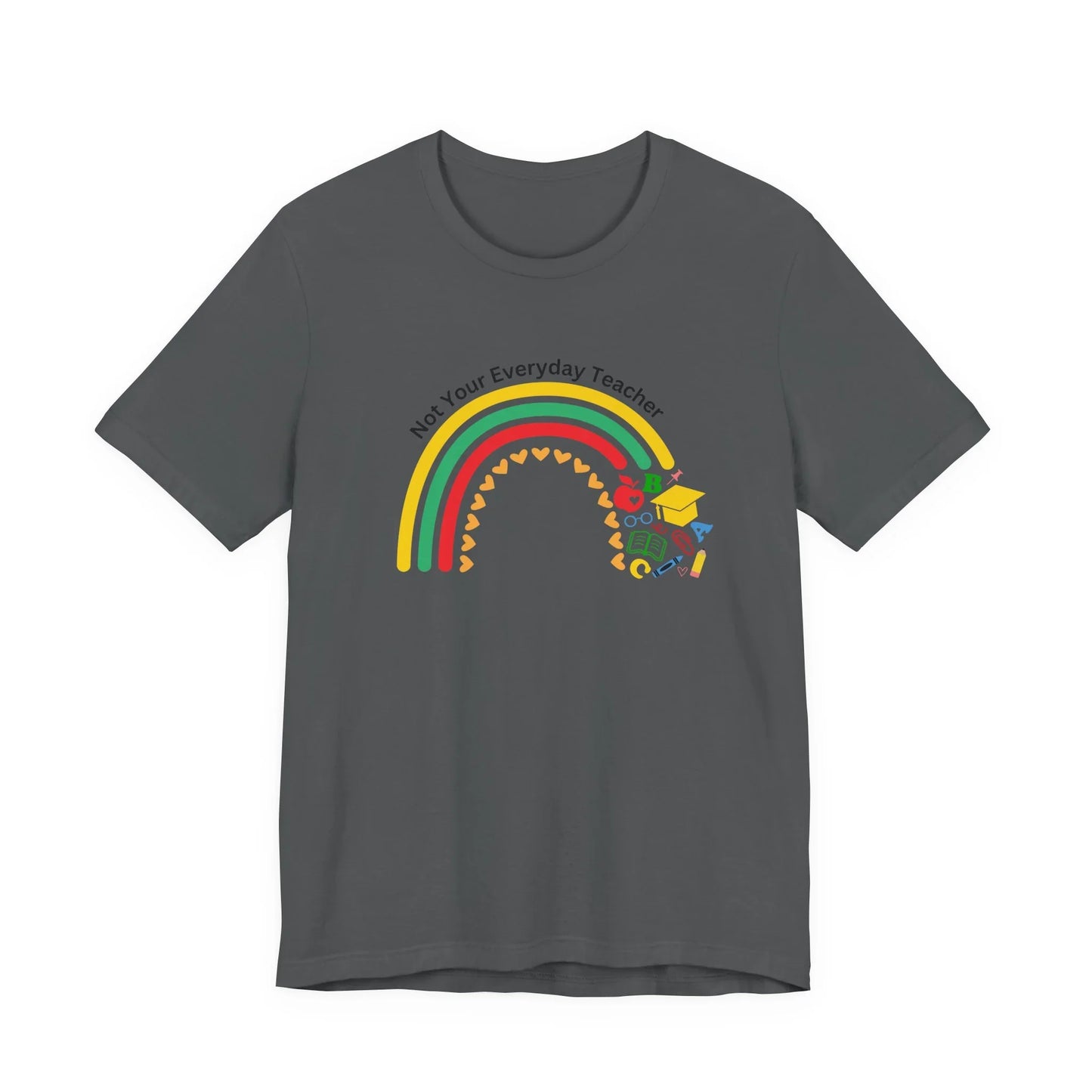 Not Your Everyday Teacher Unisex Tee