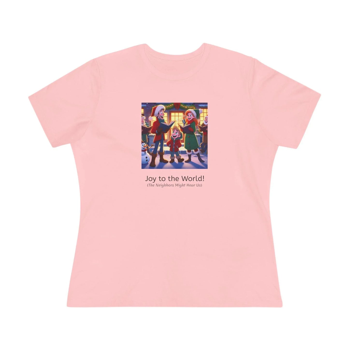 Joy to the World! (The Neighbors Might Hear Us) - Women's Tee - Whippie's