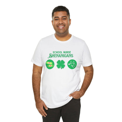 School Nurse Shenanigans - Unisex Jersey T-Shirt - Honoring Our Everyday Heroes 🩺🍀 - Whippie's