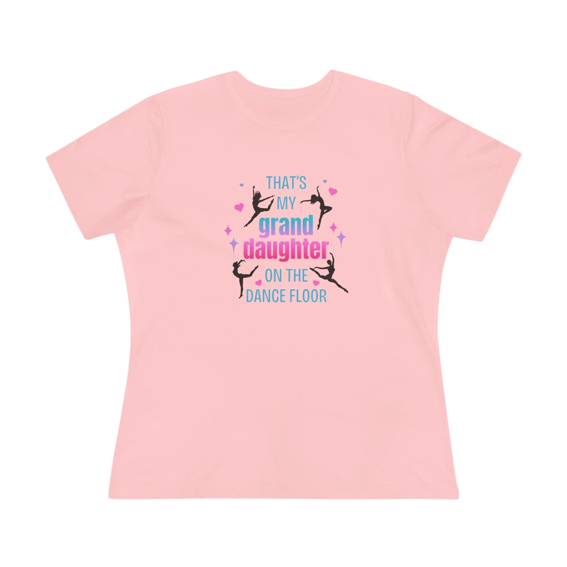 That's My Granddaughter on the Dance Floor - Women's Tee - Support Your Dancing Queen! - Whippie's