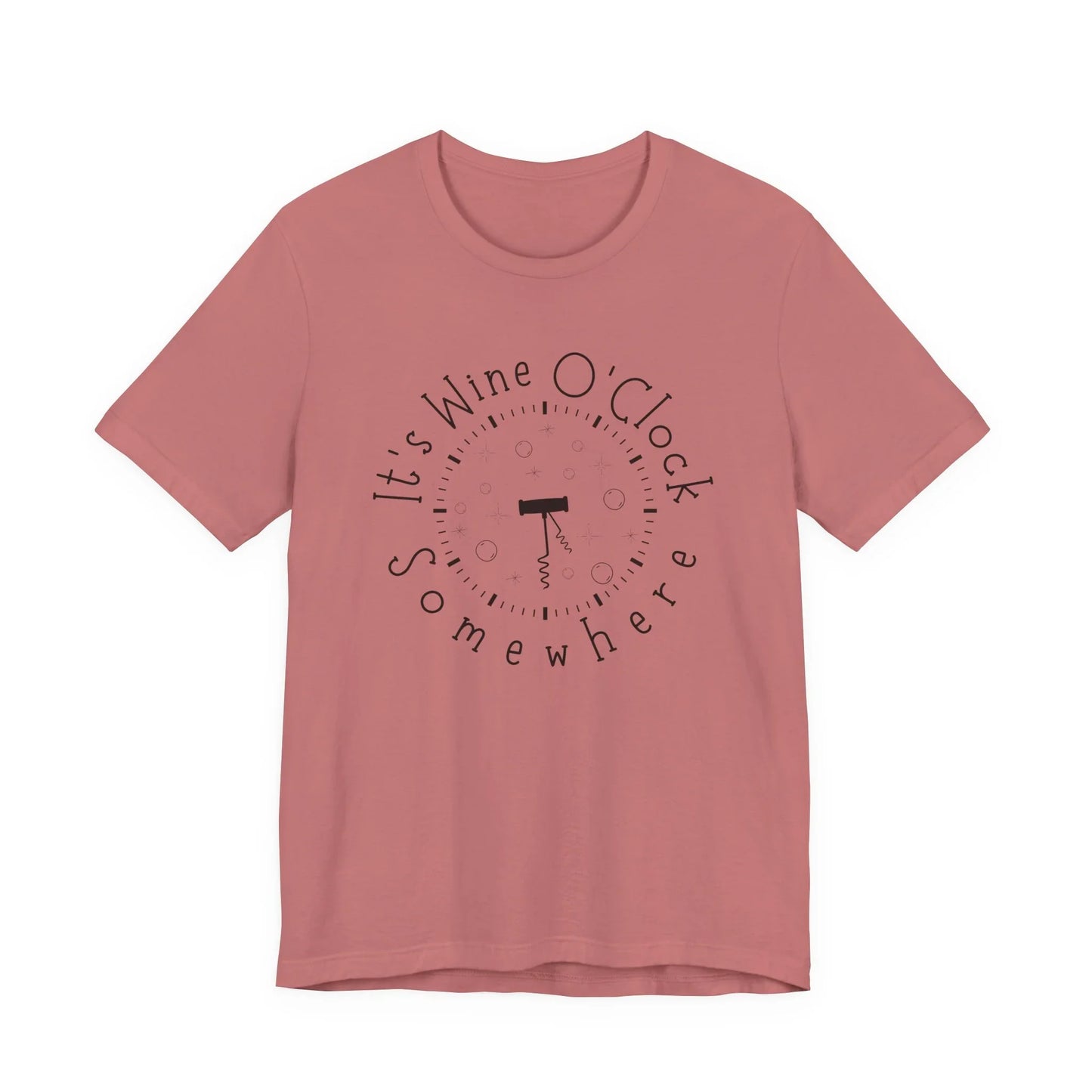 It's Wine O'Clock Somewhere Unisex Tee