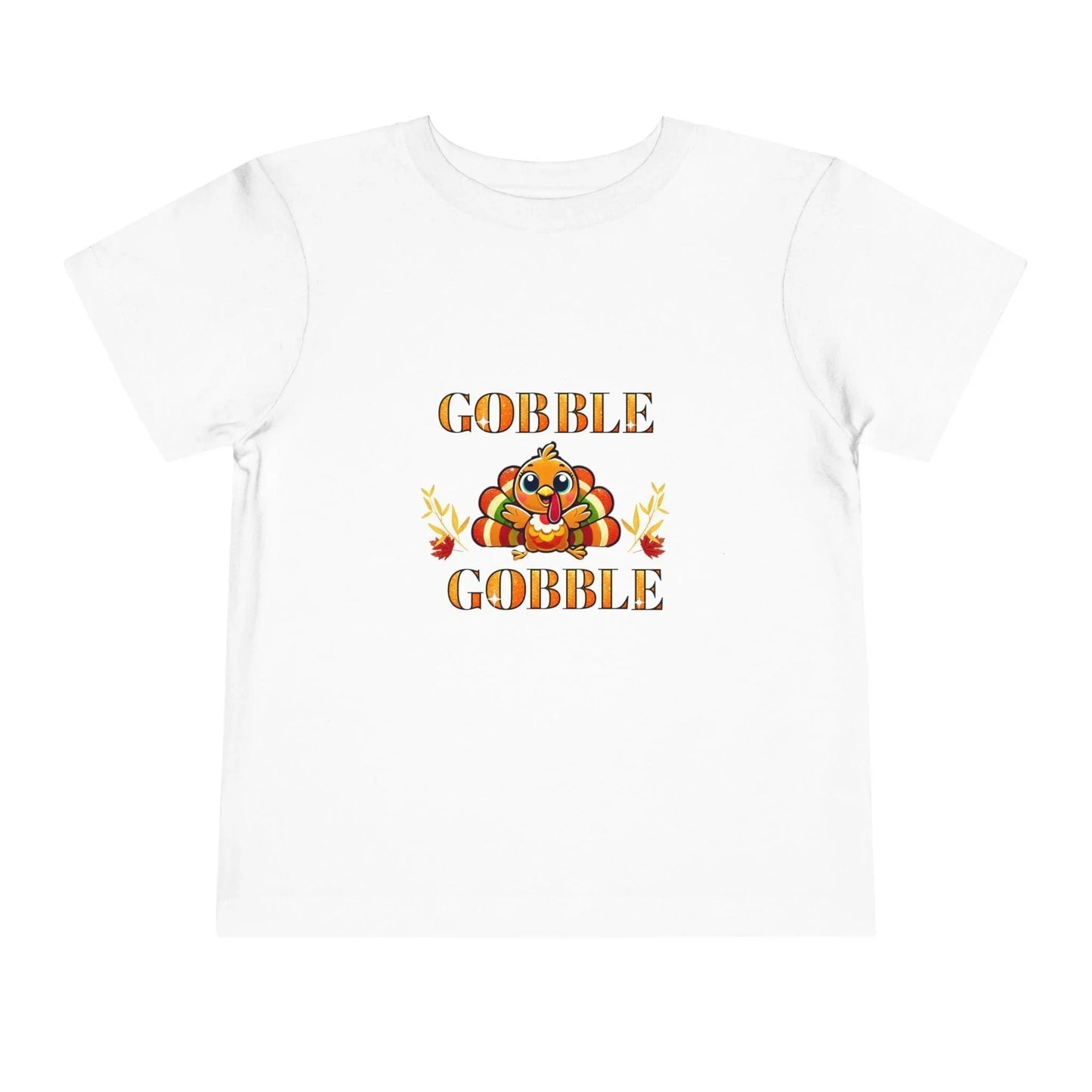 GOBBLE GOBBLE - Toddler Short Sleeve Tee - Whippie's