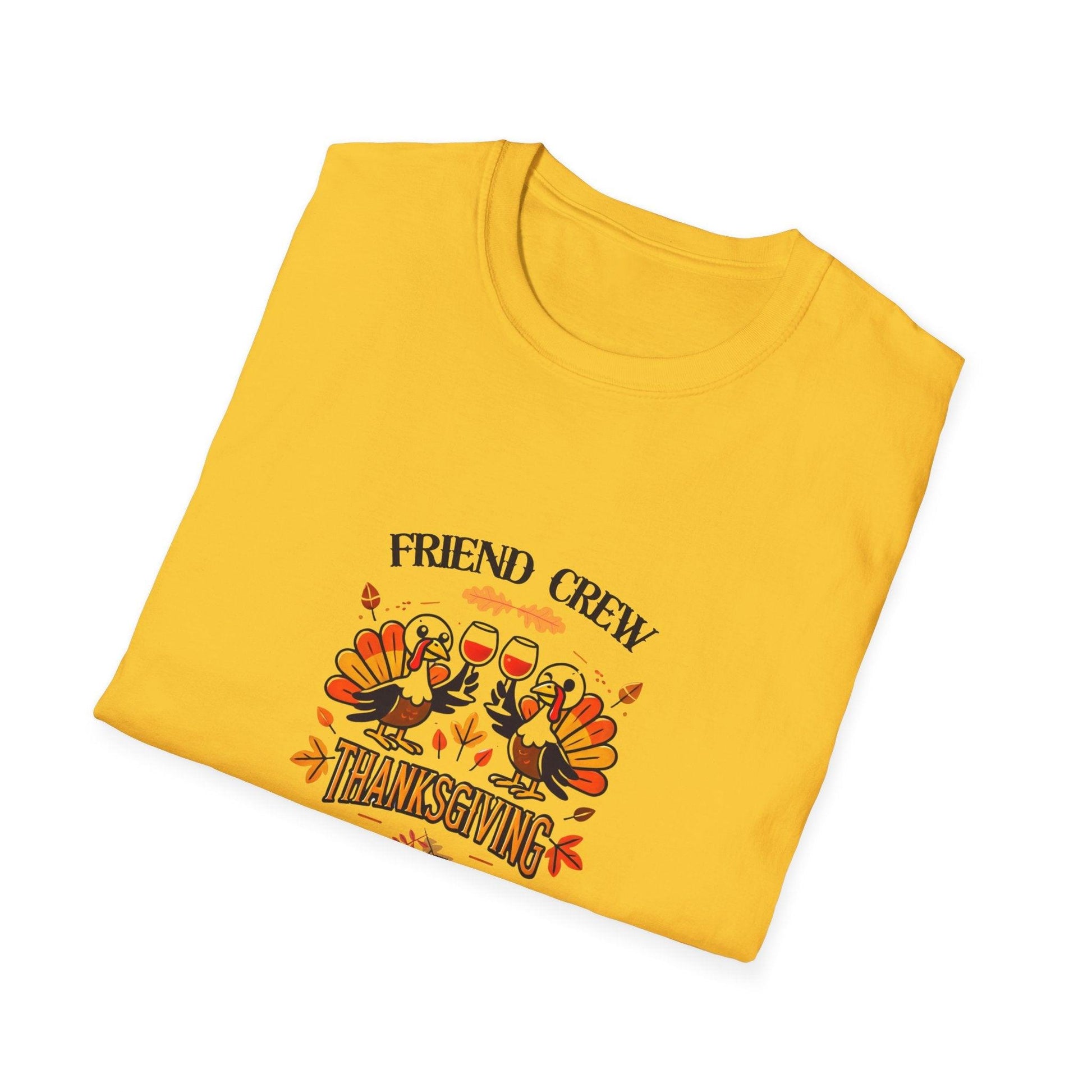 Thanksgiving Friends Crew - Cheers to the Crew! 🦃🥂🍁 Unisex T-Shirt - Whippie's