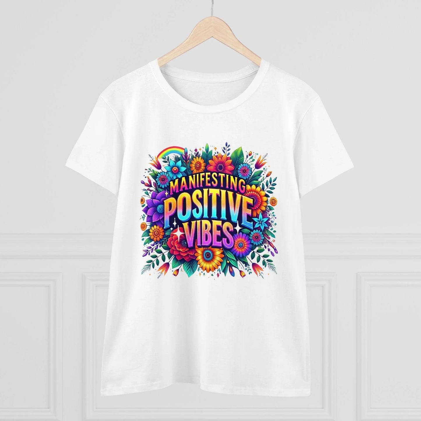 ✨ Manifesting Positive Vibes 🌈 Women's Tee 🌼 - Whippie's