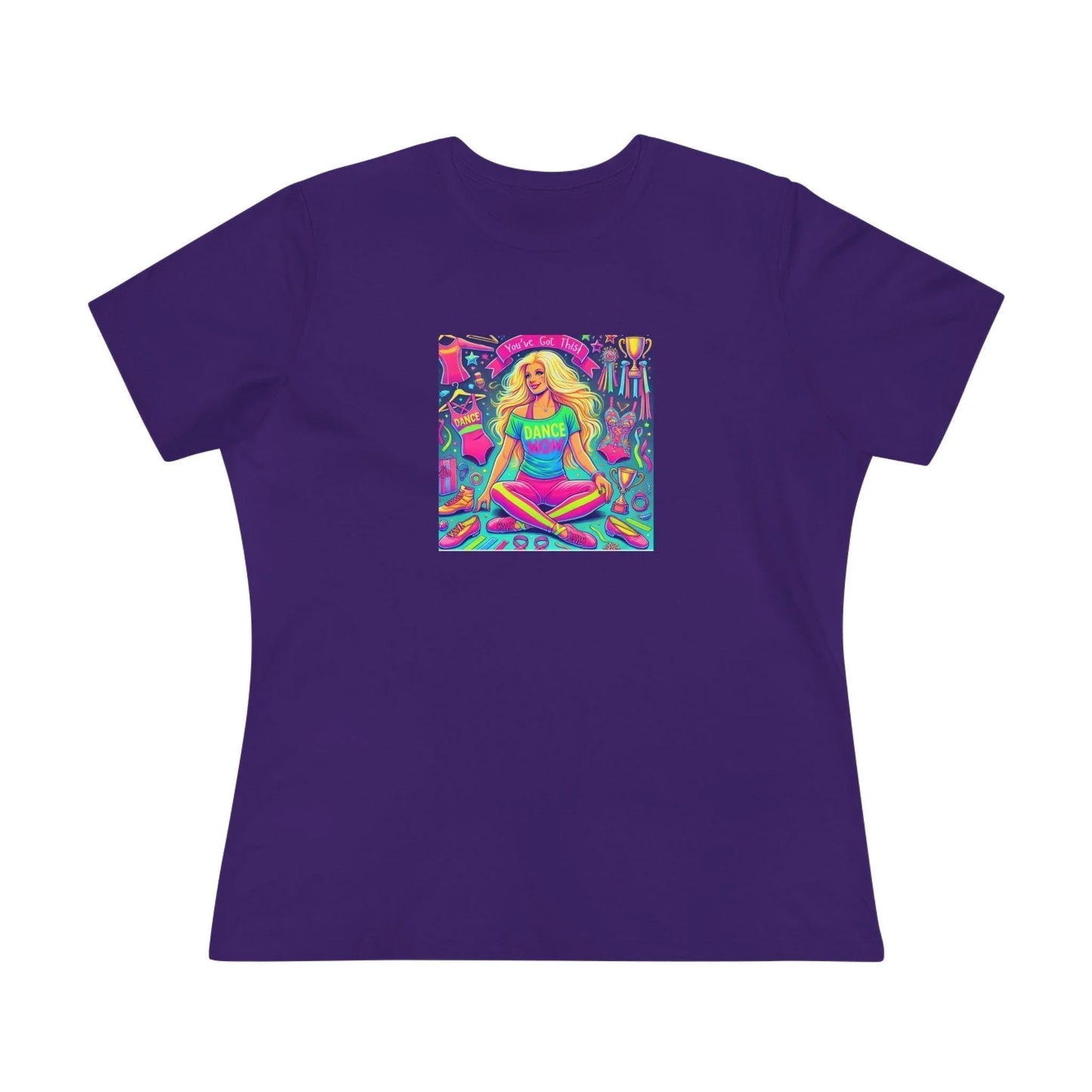 Dance Mom: You've Got This - Blonde Mom - Sitting - Women's Softstyle Tee - Whippie's
