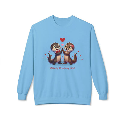 Otterly Crushing Life! Unisex Fleece Sweatshirt - Embrace Joy, Celebrate Friendship 💖🦦 - Whippie's