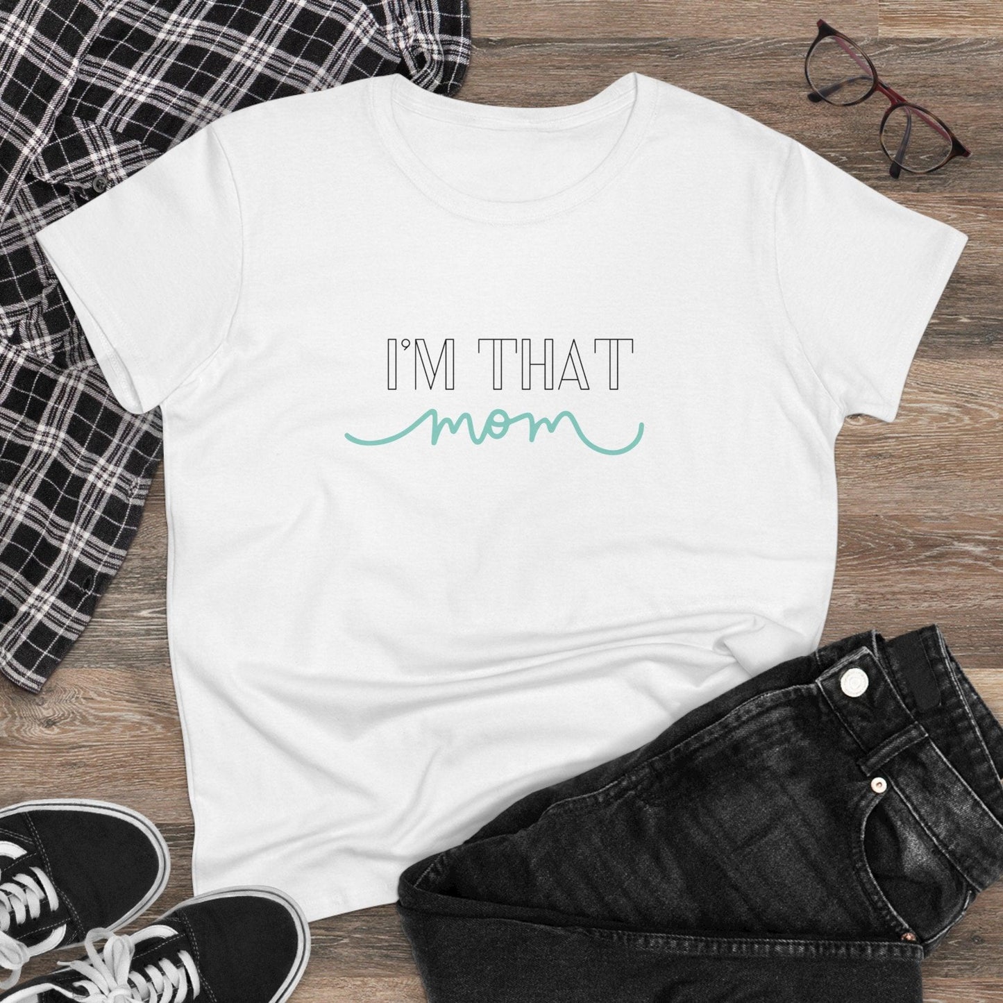 ✨ I'm That Mom 🦸‍♀️ Women's Tee 💖 Supermom: Strong, Fierce, and Protective! - Whippie's