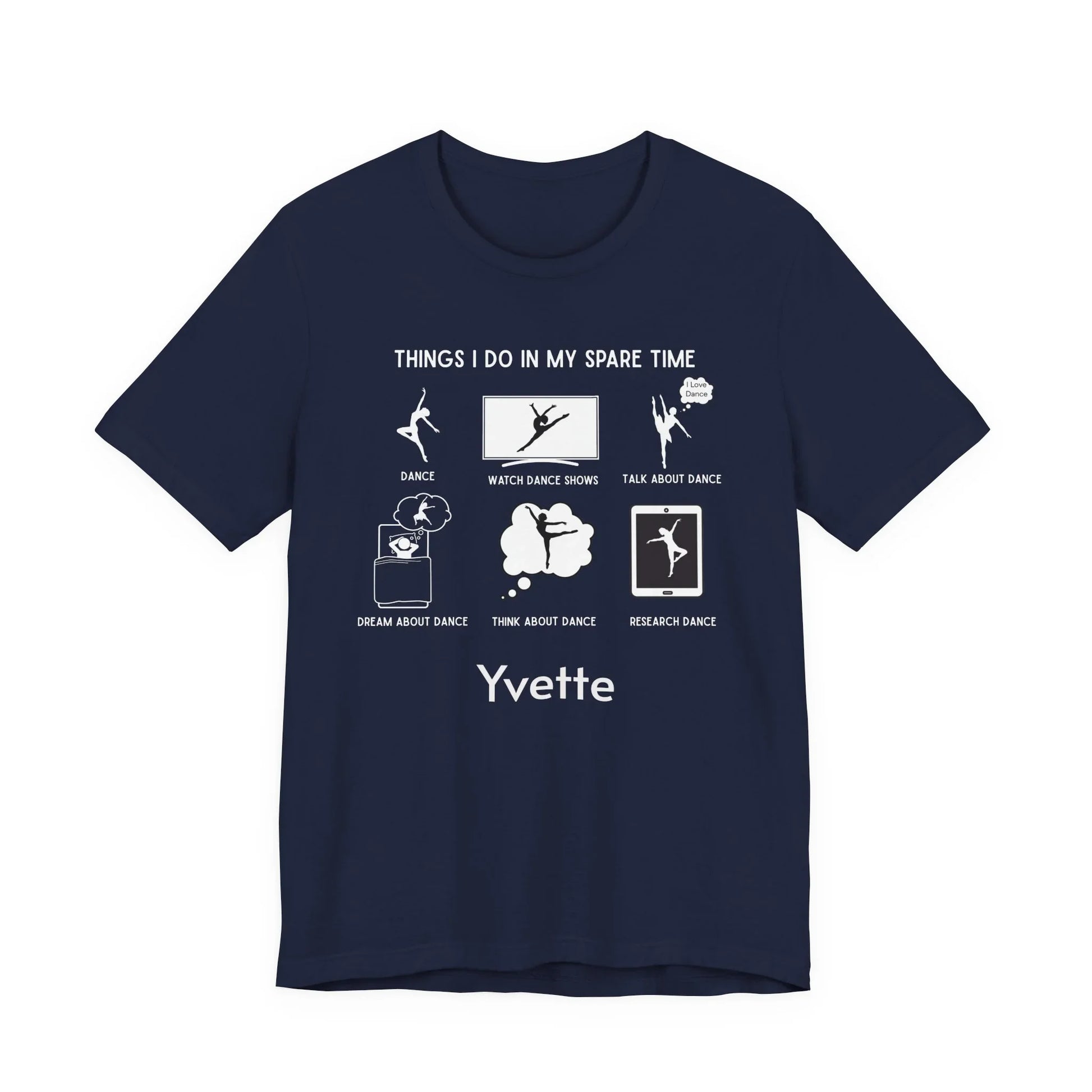 My Spare Time = Dance Time - Female Dancer - Unisex Tee - Personalizable - Whippie's