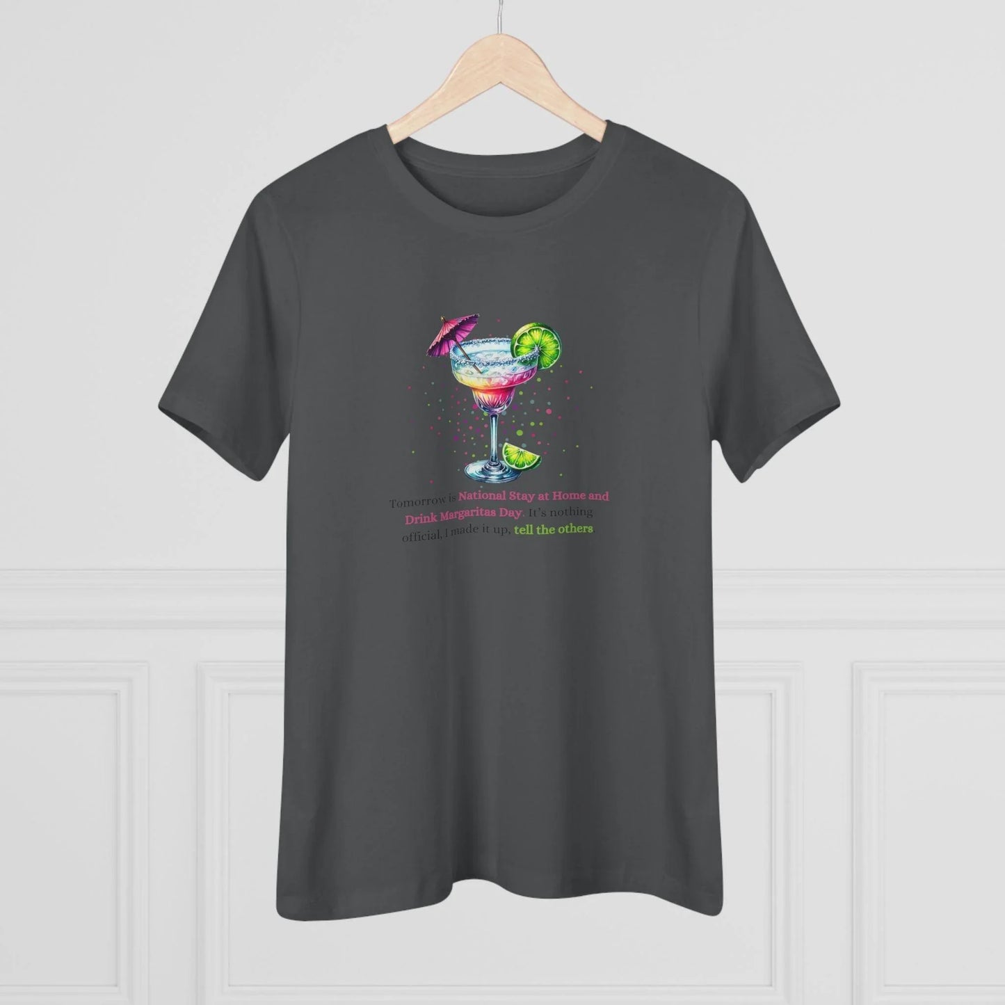 Margarita Day, It's Official (Because I Said So!) 🍹 - Women's Cotton Tee 🍹 - Whippie's