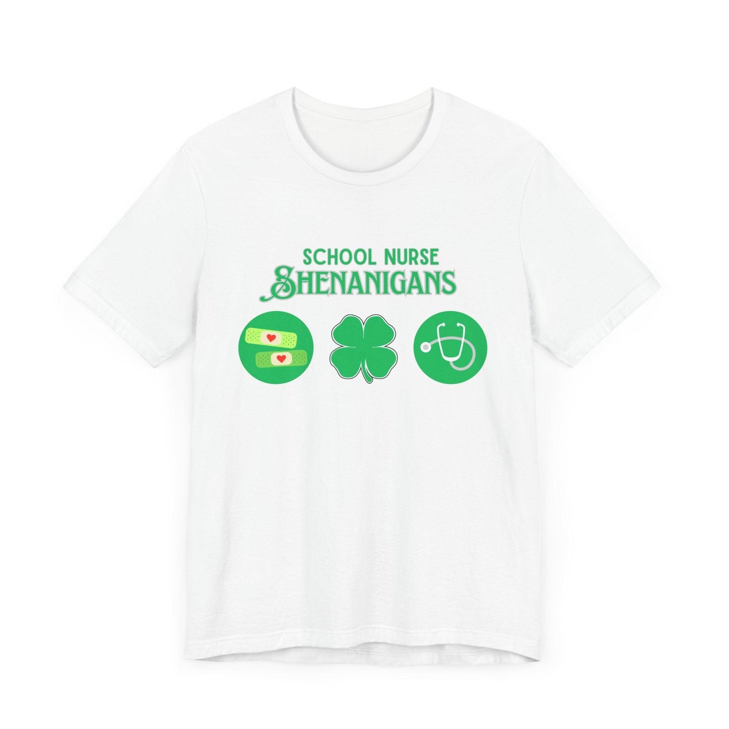 School Nurse Shenanigans - Unisex Jersey T-Shirt - Honoring Our Everyday Heroes 🩺🍀 - Whippie's
