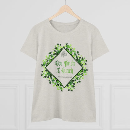 🍀 You Pinch I Punch 🍀 Women's Tee ☘️ A touch of Irish luck! - Whippie's