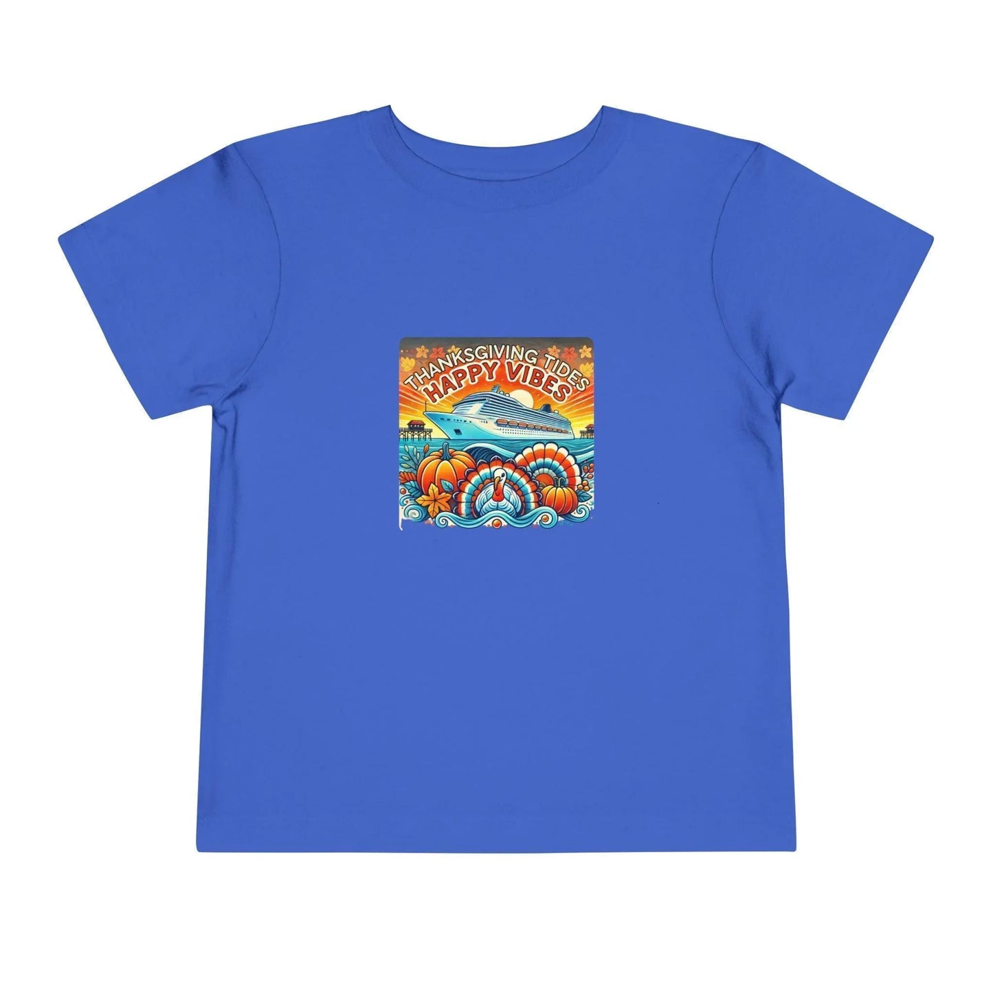 Thanksgiving Tides, Happy Vibes - Toddler Tee - Whippie's