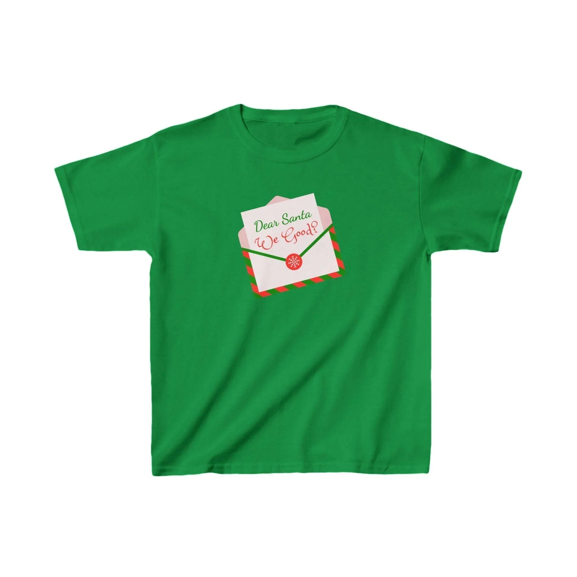 🎅 Dear Santa, We Good? 💌 Kids Heavy Cotton Tee - Whippie's