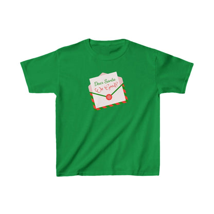 🎅 Dear Santa, We Good? 💌 Kids Heavy Cotton Tee - Whippie's