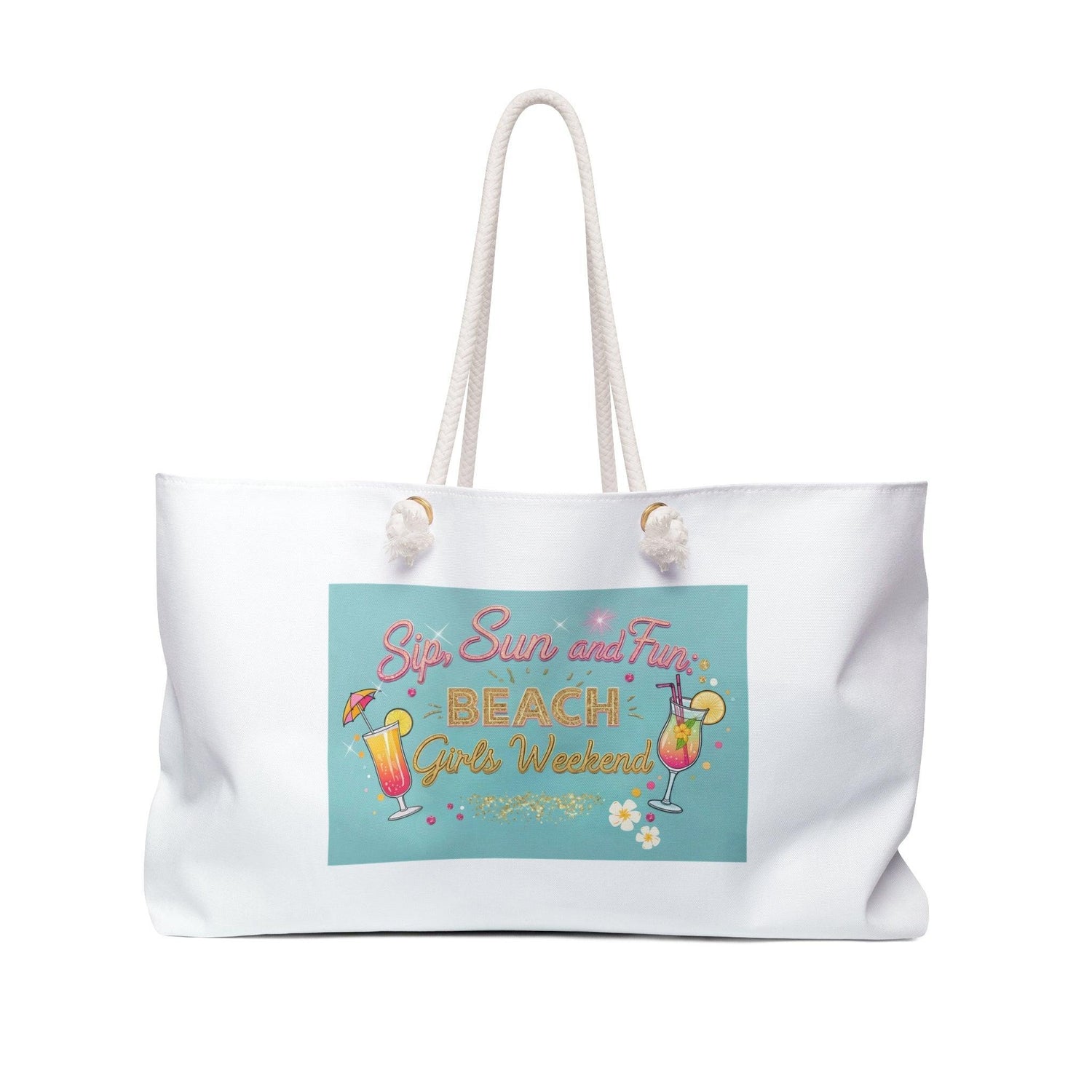Sun, Sips, and Fun Beach Girls' Weekend - Weekender Tote Bag - Whippie's