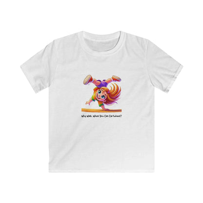 Why Walk When You Can Cartwheel?" Kids' Tee! 🤸‍♀️ - Whippie's